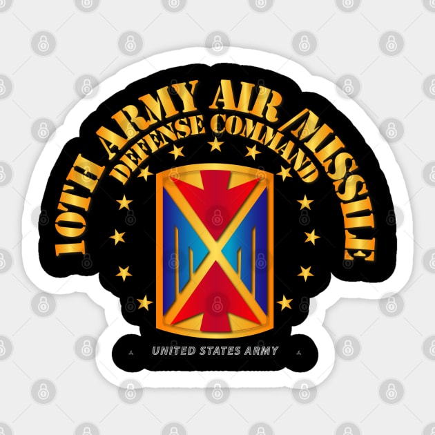 10th Army Air and Missile Defense Command Sticker by twix123844